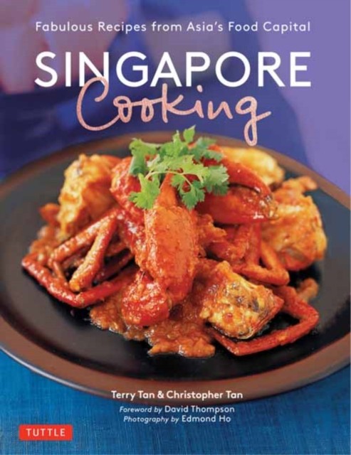 Singapore Cooking by Christopher Tan (Paperback Book)