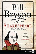 Shakespeare: The World as Stage Eminent Lives Bill Bryson