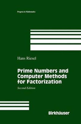 Prime Numbers and Computer Methods for Factorization - 9781461266815