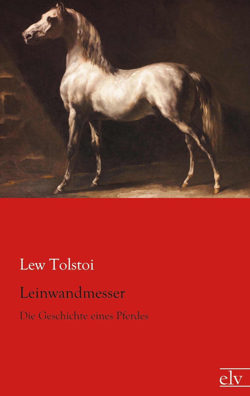 Thumbnail - Lew Tolstoi | Leinwandmesser | Taschenbuch | Deutsch (2016) |