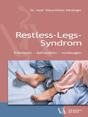 Restless-Legs-Syndrom ~ Klaus-Dieter Kieslinger ~  9783990521700