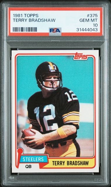 1981 Topps #375 Terry Bradshaw Card PSA 10 RARE Pop 64 HOF Pittsburgh Steelers