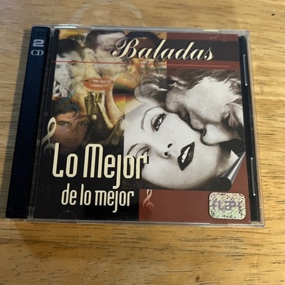 Baladas / Lo Mejor De Lo Mejor 