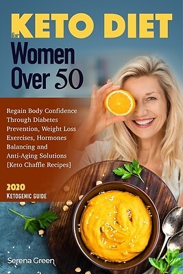 Keto Diet For Women over 50 Regain Body Confidence Through Diabe by ... - Sexy Confidence Diet Women