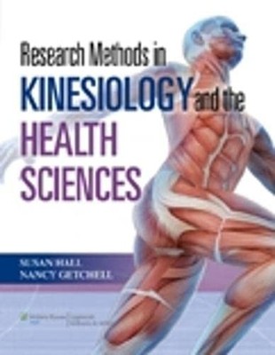 Hall - Research Methods in Kinesiology and the Health Sciences - Hardb - E555z