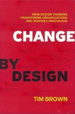 CHANGE BY DESIGN By Timothy James Brown