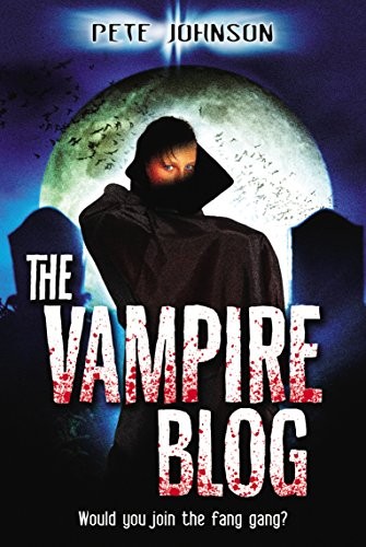 The Vampire Blog,Pete Johnson
