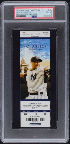 PSA 8 Mariano Rivera Final Game Yankees Ticket 9-26-13 RARE Rivera On Ticket
