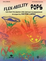 Victor Lopez | Flex-Ability: Pops - Cello / Bass | Taschenbuch | Englisch (2002)