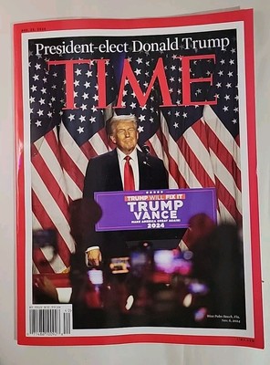 TIME  MAGAZINE - NOVEMBER 25, 2024 - PRESIDENT-ELECT DONALD TRUMP