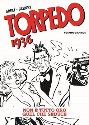 Enrique Sánchez Torpedo 1936. Non è tutto oro quello  (Taschenbuch) (US IMPORT)