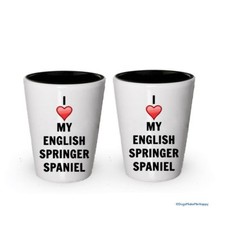 I love my English Springer Spaniel Shot Glass - English Springer Spaniel...