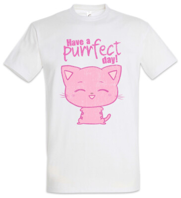 Have A Purrfect Day Herren T-Shirt Meow Cats Cat Katze Katzen Kitty Kitten Liebe