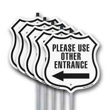Please Use Other Entrance Left Shield Shaped Sign With Stake Weather Resistant