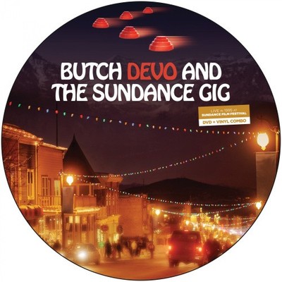 Butch Devo and the Sundance Gig by Devo