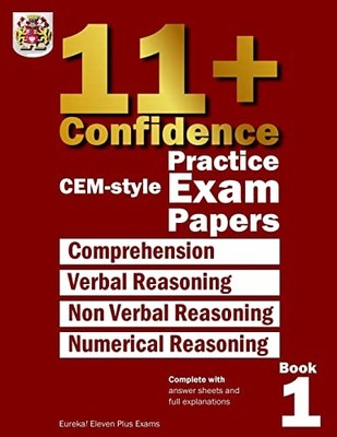 11+ Confidence: CEM-style Practice Exam  by Eureka! Eleven Plus Exams 1512362476
