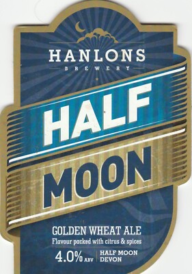 GEBRAUCHTER PUMPENCLIP VORNE - HANLONS BRAUEREI - HALF MOON GOLDEN WHEAT ALE