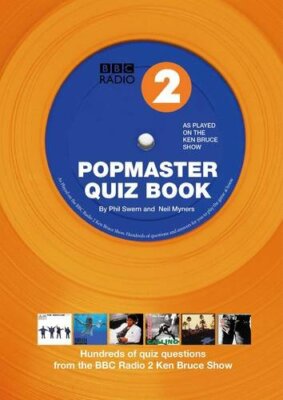 Popmaster Quiz Book, BBC Radio 2: Hundreds of Quiz Questions from the BBC Radi,