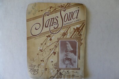 Sans Souci (Without Care), 1914, by Roy H. King, M. Witmark & Sons