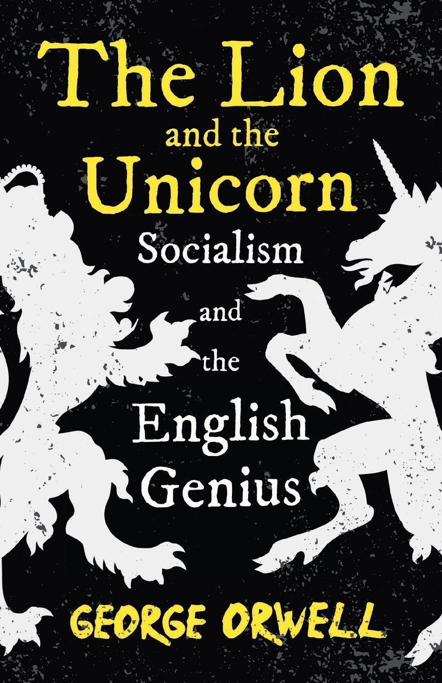 Thumbnail - George Orwell | The Lion And The Unicorn - Socialism And The English