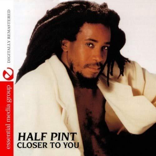 Half Pint Closer To You (Digitally Remastered) (CD)