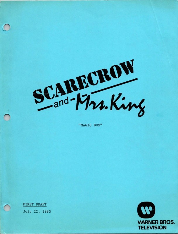 SCARECROW & MRS. KING SERIES MAGIC BUS SCRIPT KATE JACKSON (copy)