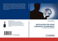Motivation For Good Corporate Governance Kush Srivastava