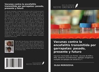 Olga Morozova | Vacunas Contra La Encefalitis Transmitida Por Garrapatas:...