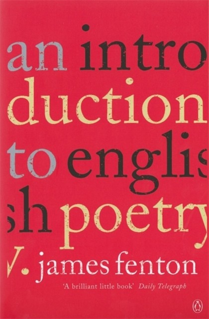 An Introduction to English Poetry by James Fenton (Paperback Book)