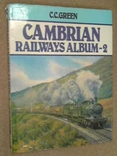 Cambrian Railways Album: No. 2 by Green, C.C. 0711010552 The Fast Free Shipping