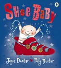 Shoe Baby by Joyce Dunbar (Paperback, 2006)