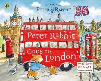 Beatrix Potter / Peter Rabbit: Peter Rabbit Goes to London /  9780241709467