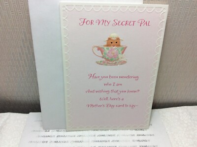 HALLMARK MOTHER S DAY GREETING CARD New w/Envelope ''For my SECRET PAL-Who I am?''