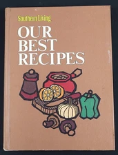 Our Best Recipes by Lena E. Sturges 12th Printing 1985 Southern Living