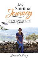 My Spiritual Journey | Life As An Empath | Jacinta Yang | Buch | Gebunden | 2021