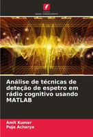 Amit Kumar (U. A.) | AnáLise De TéCnicas De DeteçãO De Espetro Em RáDio...