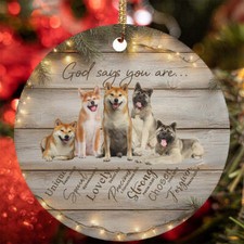 God Say You Are Akita Inu Dog Christmas Ornament Christian Gift Decor Hanging