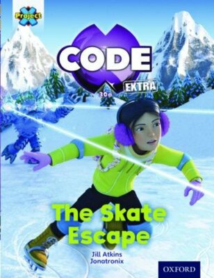 Project X CODE Extra: Orange Book Band, Oxford , Atkins..