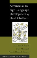 Advances In The Sign-Language Development Of Deaf Children | Marschark (U. A.)