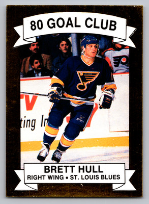 1991 AAMER SPORT 80 GOAL CLUB GOLD FOIL BRETT HULL ST. LOUIS BLUES 4401/10,000
