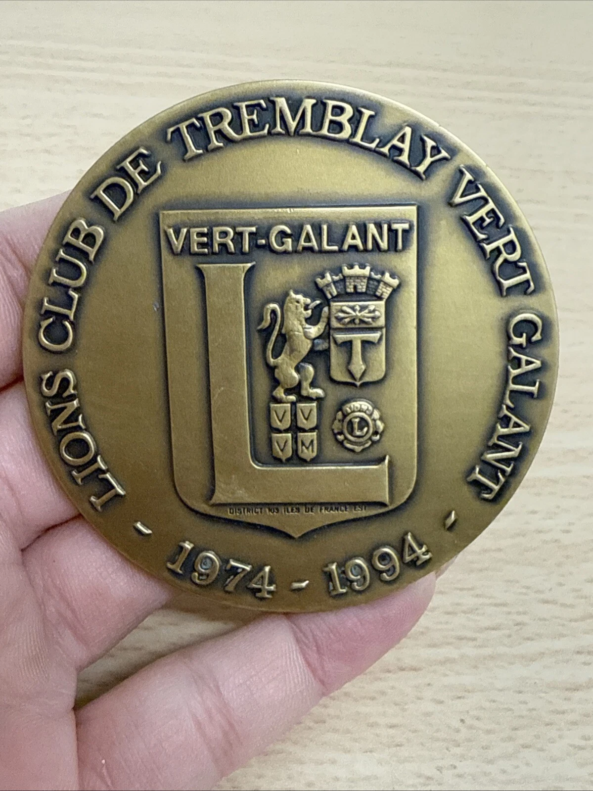 Médaille Lions Club De Tremblay Vert Galant 1974 1994 En Bronze