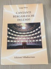 Bergamaschisches Sängerbuch 800 von Luigi Pi...