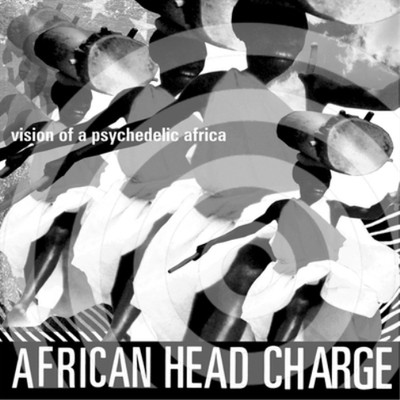 African Head Charge Vision of a Psychedelic Africa (Vinyl) 12'' Album