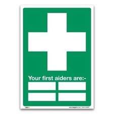 Your First Aiders Are Sign - 1mm Rigid Plastic - First Aid Emergency Safety