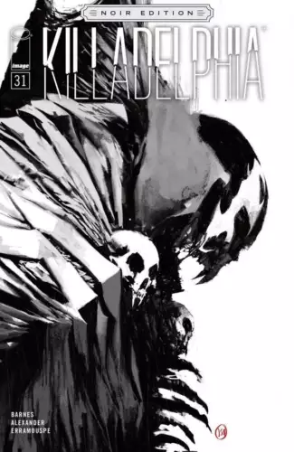 Killadelphia #31 Cover D B&W Noir Edition NM