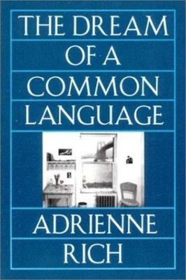 The Dream of a Common Language: Poems 1974-1977 Rich, Adrienne paperback Used -