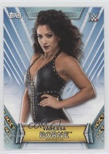 2019 Topps WWE Women's Division Roster Vanessa Borne #48 0g6b