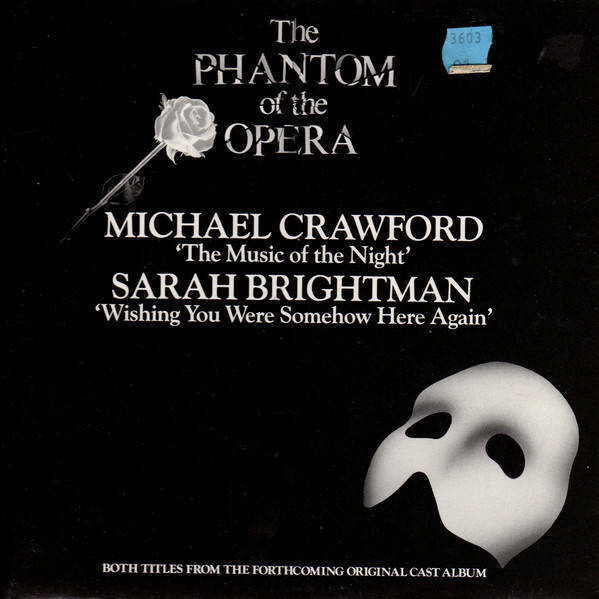 Michael Crawford / Sarah Brightman - The Music Of The Night / Wishing You Were S