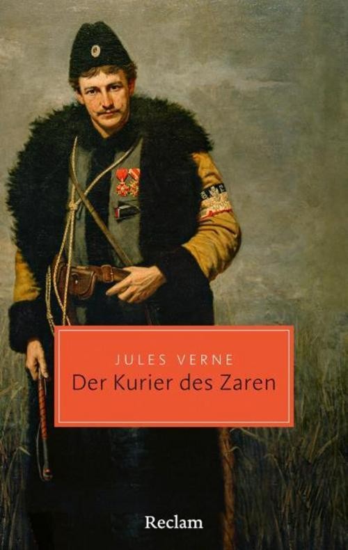 Der Kurier des Zaren Jules Verne