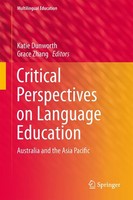 Critical Perspectives On Language Education Katie Dunworth